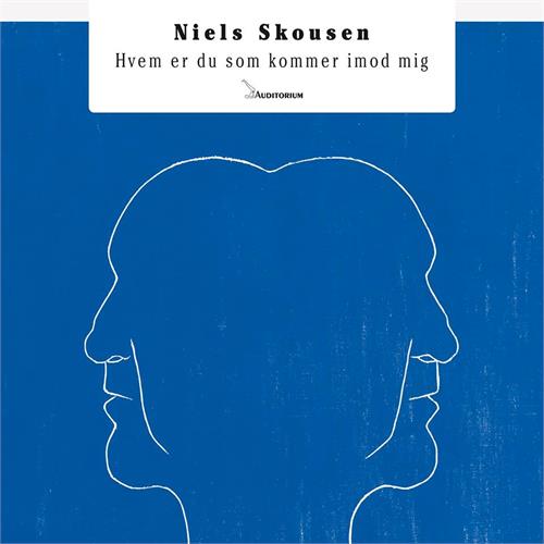 Niels Skousen Hvem er du som kommer imod mig (LP)